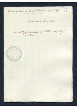 Real Orden de José de Gálvez al intendente de Caracas, Francisco Saavedra, autorizando la compra de piezas de artillería y otros pertrechos de guerra a la Compañía de Filipinas con destino a la isla Trinidad
