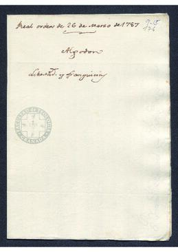 Real Orden de José de Gálvez al intendente de Caracas, Francisco Saavedra, instando a la promoción del cultivo de algodón en la provincia de Caracas