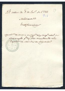 Real Orden de José de Gálvez al intendente de Caracas, Francisco Saavedra, concediendo diversas gratificaciones a algunos militares