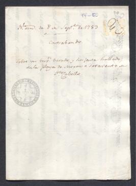 Real Orden de José de Gálvez al intendente de Caracas, Francisco de Saavedra, por la que S.M. queda enterado del hallazgo, cerca de Puerto Cabello, de un barco varado sin tripulación