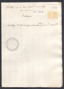Real Orden de José de Gálvez al intendente de Caracas, Francisco de Saavedra, informando de la recepción de las ordenanzas para el gobierno de la renta del tabaco en Venezuela, ordenando que en tanto se examinan sus artículos, éstos entren en vigor de manera provisional