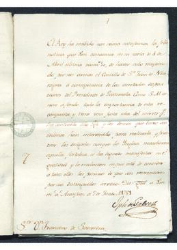 Real Orden de José de Gálvez a Francisco de Saavedra, notificandole la conquista de San Juan de Nicaragua