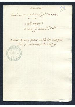 Real Orden de José de Gálvez al intendente de Caracas, Francisco Saavedra, igualando a todos los cuerpos fijos y veteranos de Indias con los Ejércitos de España