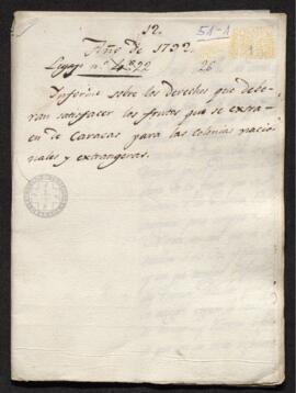 Informe de Francisco de Saavedra a Diego Gardoqui, sobre la regulación de los derechos que deben satisfacer los frutos que se extraen de Caracas para las colonias nacionales y extranjeras