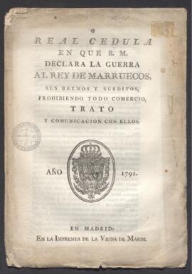 Real Cédula, por la que se declara la guerra entre España y Marruecos