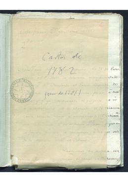 Correspondencia oficial y particular entre Francisco de Saavedra y José de Gálvez, sobre las actividades bélicas conjuntas hispano-francesas contra Inglaterra