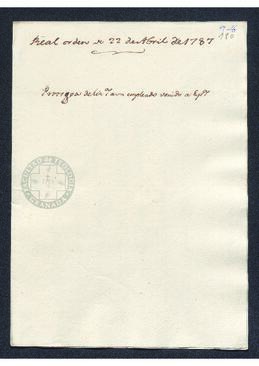 Real Orden de José de Gálvez al intendente de Caracas, Francisco Saavedra, prorrogando la licencia de un empleado venido a España