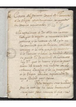 Copia de la carta del Primer Cónsul de Francia a los obispos constitucionales congregados en Concilio Nacional