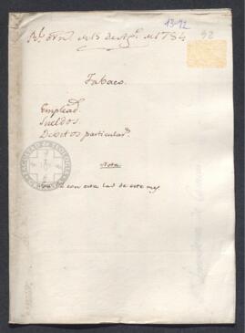 Real Orden de José de Gálvez al intendente de Caracas, Francisco de Saavedra, relativa a la renta del tabaco
