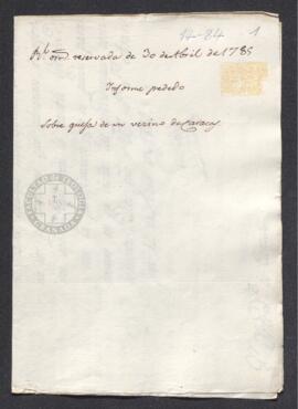 Real Orden de José de Gálvez al intendente de Caracas, Francisco de Saavedra, informándole de las quejas formuladas por un vecino de Caracas contra el gobernador y auditor de guerra de esa provincia