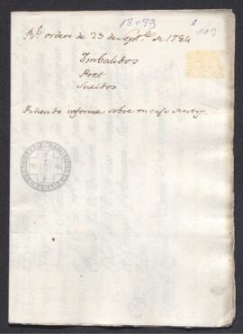 Real Orden de José de Gálvez al intendente de Caracas, Francisco de Saavedra, respondiendo a la solicitud del capitán general Luis de Unzaga para que se arbitrasen los mecanismos de retiro y jubilación para oficiales y suboficiales pardos