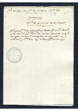 Real Orden de José de Gálvez al intendente de Caracas, Francisco Saavedra, regulando la renta de correos marítimos
