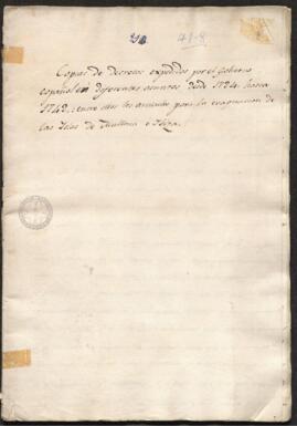 Decretos expedidos por el gobierno español sobre diferentes asuntos, desde 1724 hasta 1742, y los artículos del reglamento para la evacuación de las islas de Mallorca e Ibiza
