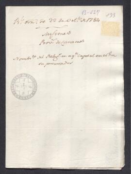 Real Orden de José de Gálvez al intendente de Caracas, Francisco de Saavedra, requiriendo un informe de las misiones de los capuchinos en la provincia de Venezuela