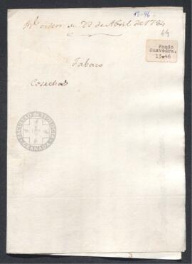 Real Orden de José de Gálvez al intendente de Caracas, Francisco de Saavedra, sobre cosechas del tabaco