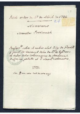 Real Orden de José de Gálvez al intendente de Caracas, Francisco Saavedra, avisando del próximo envío a las islas de Barlovento y Caracas de moneda menuda