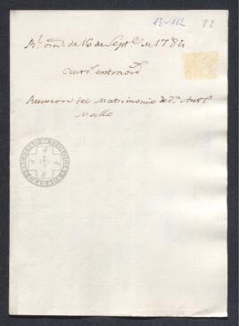 Real Orden de José de Gálvez al intendente de Caracas, Francisco de Saavedra, dando cuenta de la noticia de la reunión del matrimonio del administrador general de las rentas reales y su esposa tras haberse separado con anterioridad