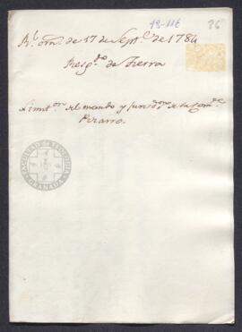 Real Orden de José de Gálvez al intendente de Caracas, Francisco de Saavedra, denegando la ampliación de la jurisdicción del comandante del resguardo de tierra, José Pizarro