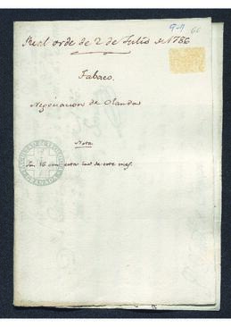 Real Orden de José de Gálvez al intendente de Caracas, Francisco Saavedra, sobre comercio de tabaco con destino a Amsterdam