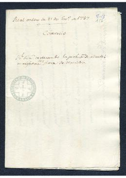 Real Orden de José de Gálvez al intendente de Caracas, Francisco Saavedra, prohibiendo la admisión de manifestaciones fuera de registro