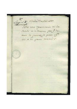 Representación del Consulado de La Habana, para que durante la guerra se provea a la isla de Cuba de los géneros necesarios