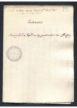 Real Orden de Antonio Valdés al intendente de Caracas, Francisco Saavedra, regulando la remisión a España de la renta del tabaco en fruto